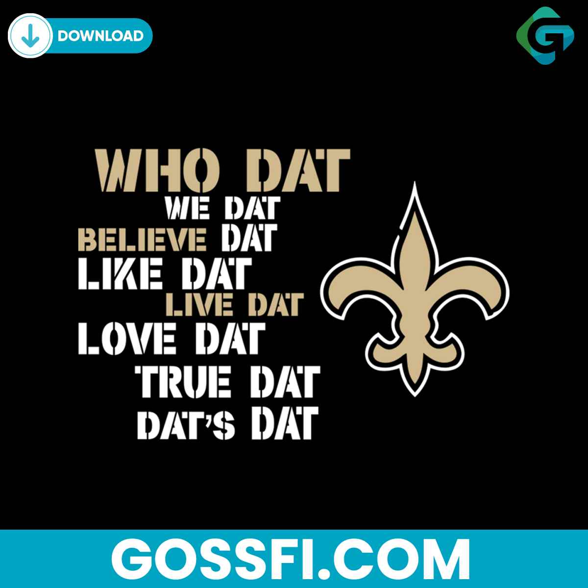 who-dat-we-that-believe-dat-like-dat-love-dat-svg