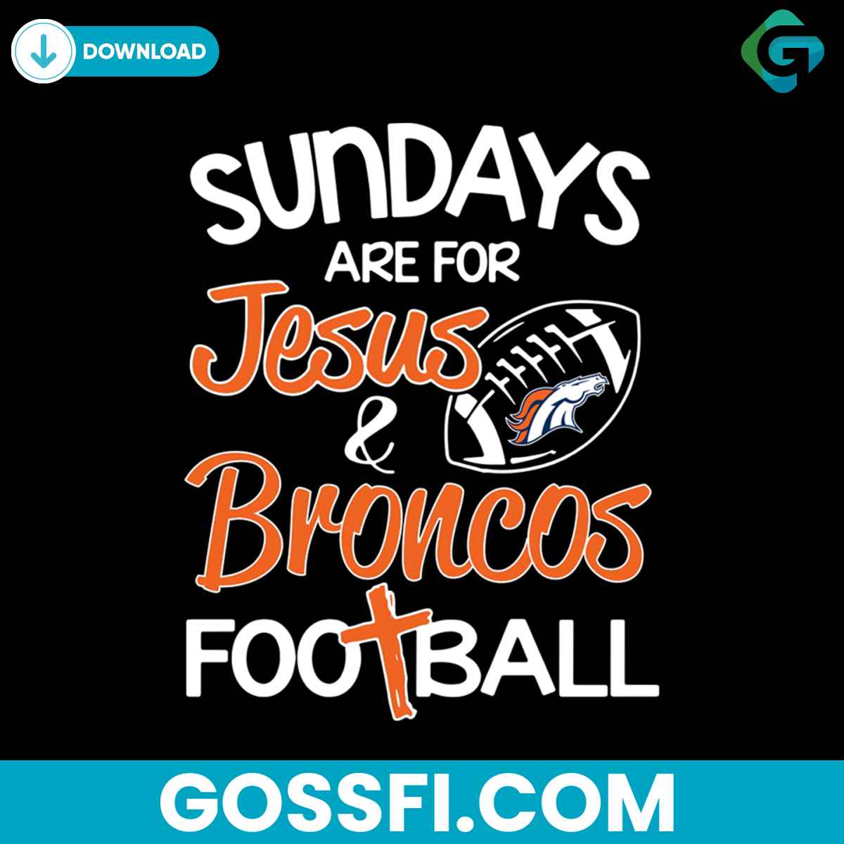 sundays-are-for-jesus-broncos-football-svg