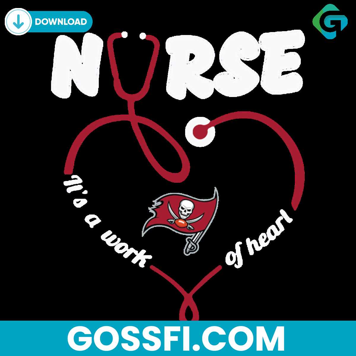 nurse-it-is-a-work-of-heart-tampa-bay-buccaneers-svg