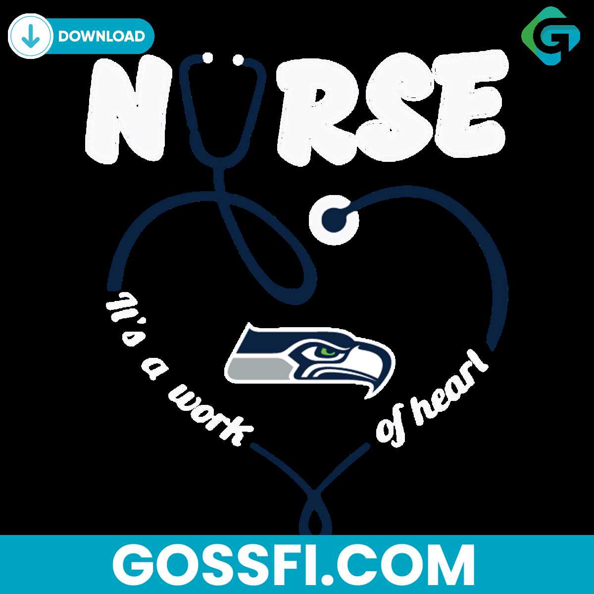 nurse-it-is-a-work-of-heart-seattle-seahawks-svg