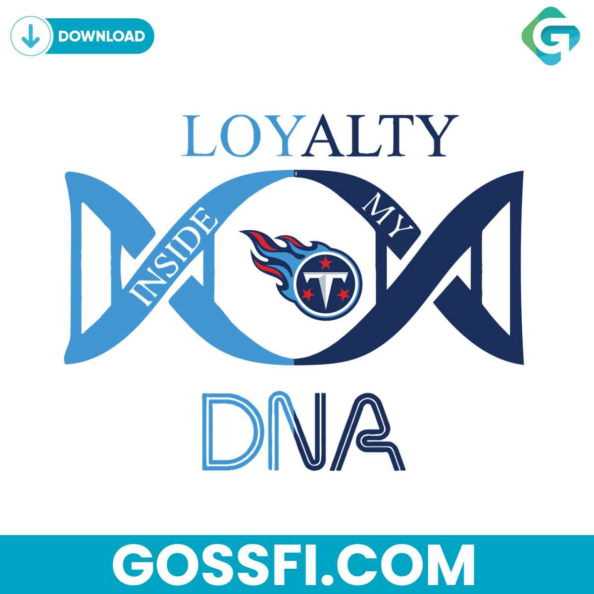 loyalty-inside-my-dna-tennessee-titans-svg