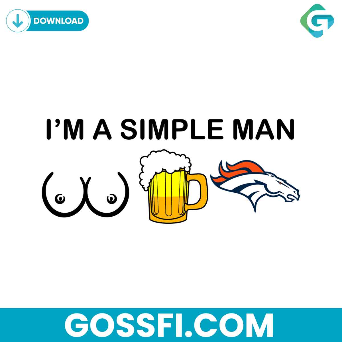 i-am-a-simple-man-denver-broncos-svg-digital-download