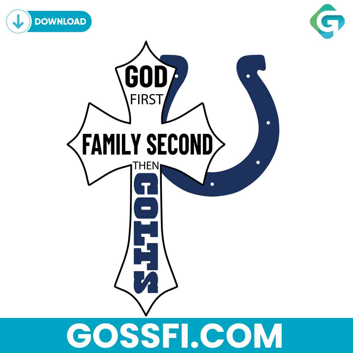 god-first-family-second-then-colts-svg