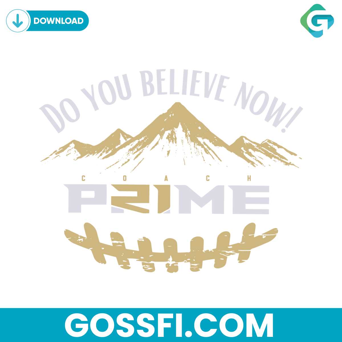 do-you-believe-now-coach-prime-svg