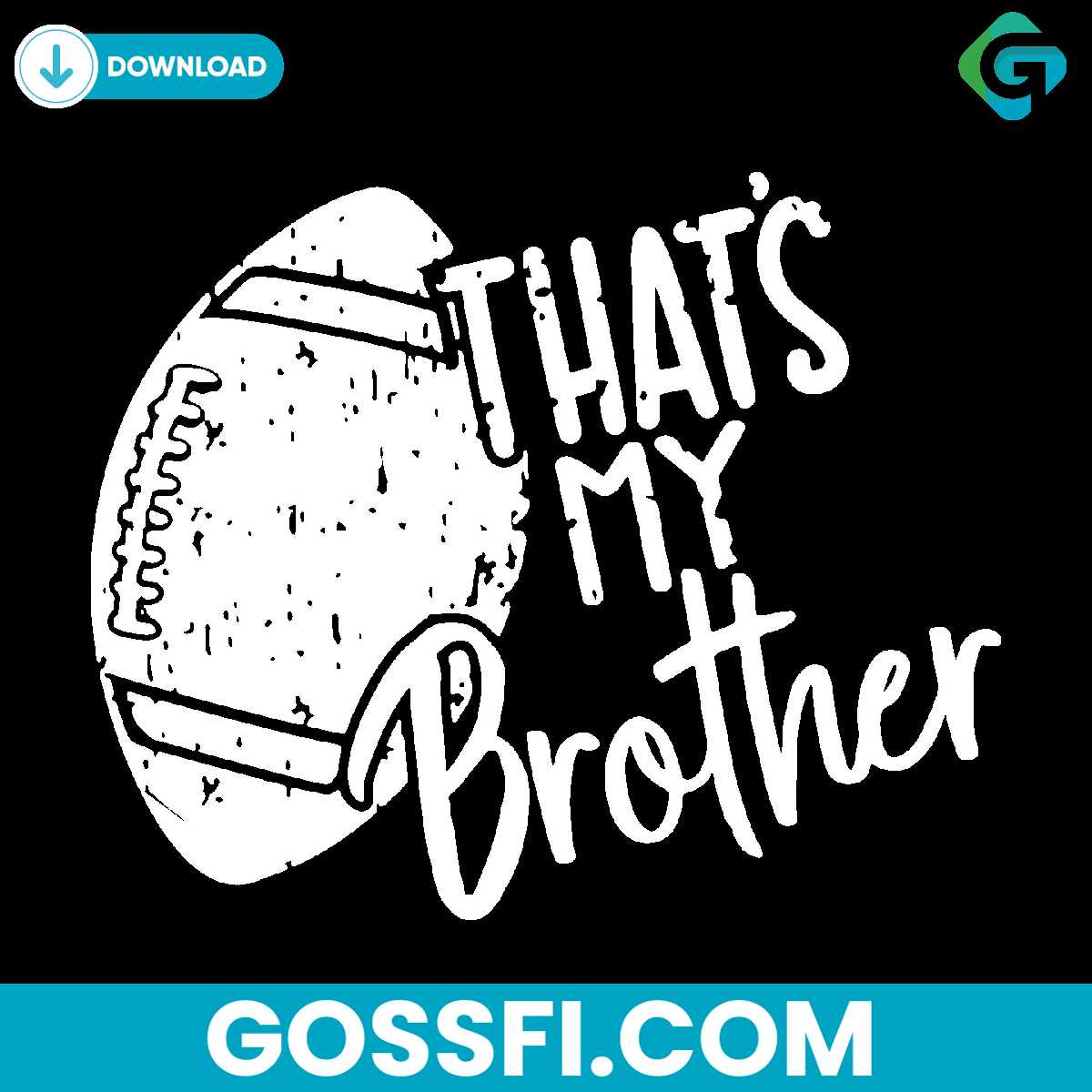 thats-my-brother-svg-digital-download