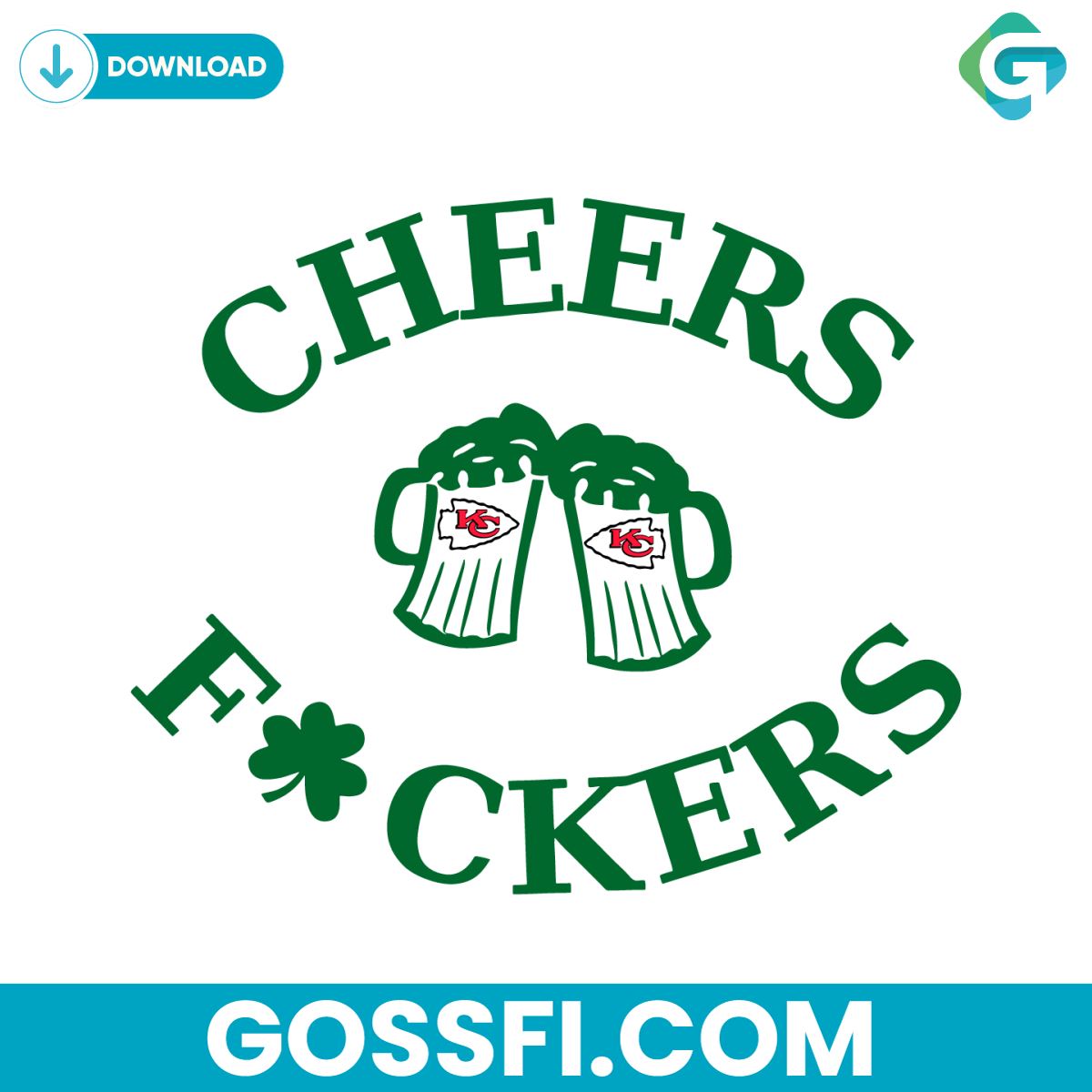funny-st-patricks-day-cheers-fckers-kansas-city-chiefs-svg