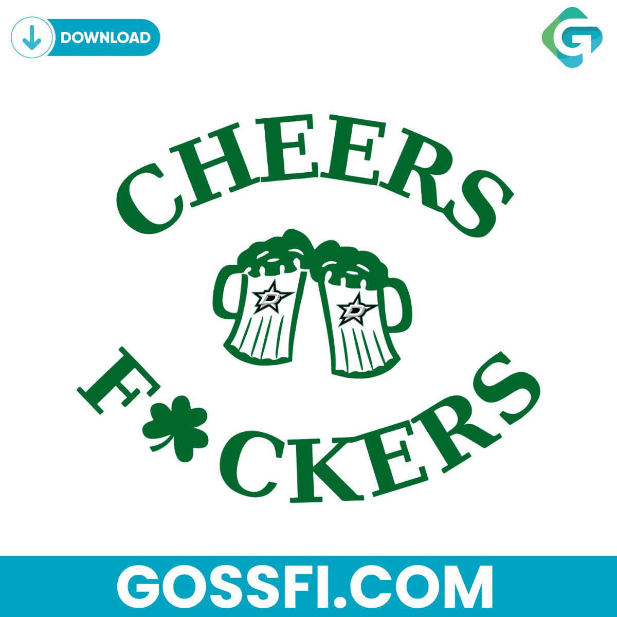 funny-st-patricks-day-cheers-fckers-dallas-stars-svg