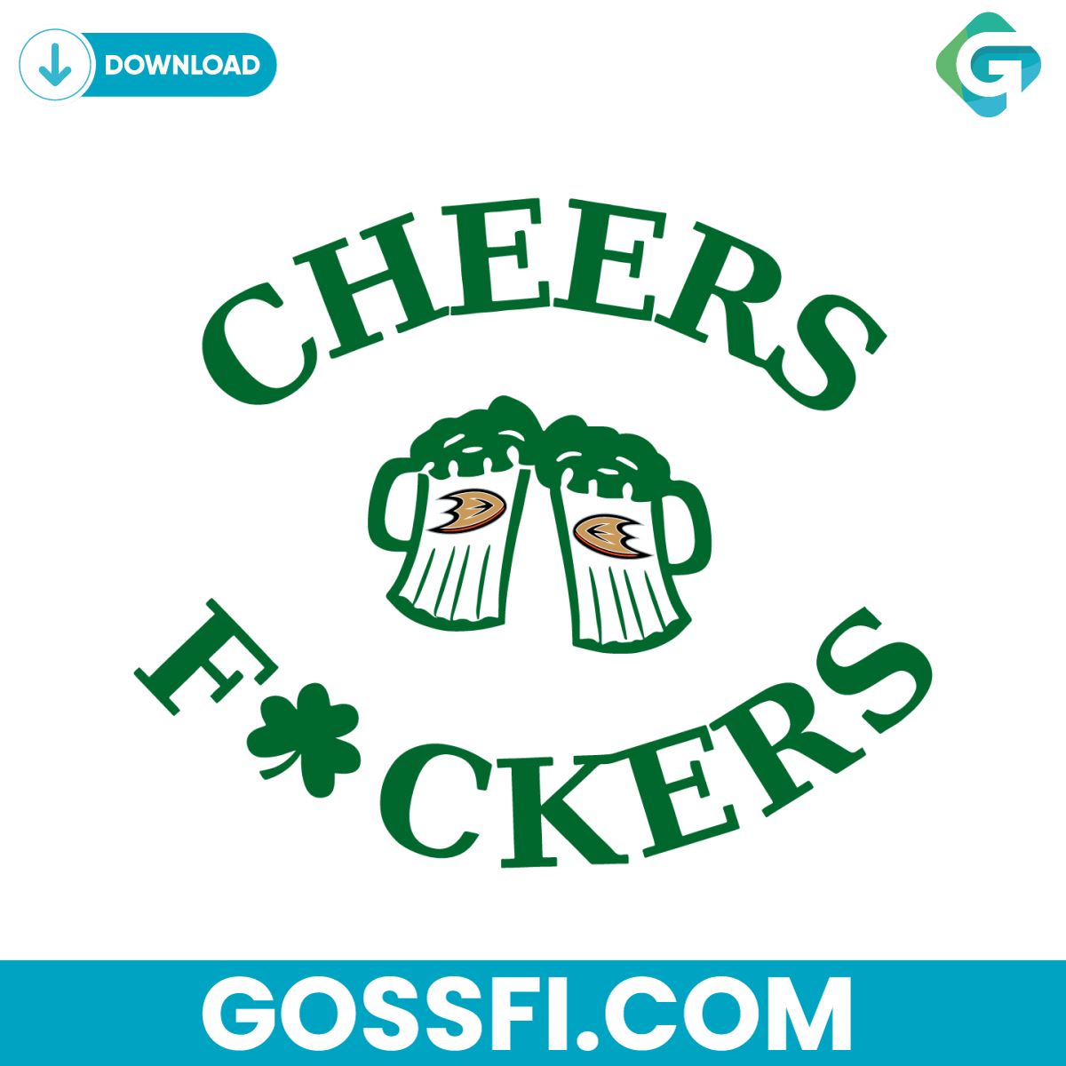 funny-st-patricks-day-cheers-fckers-anaheim-ducks-svg