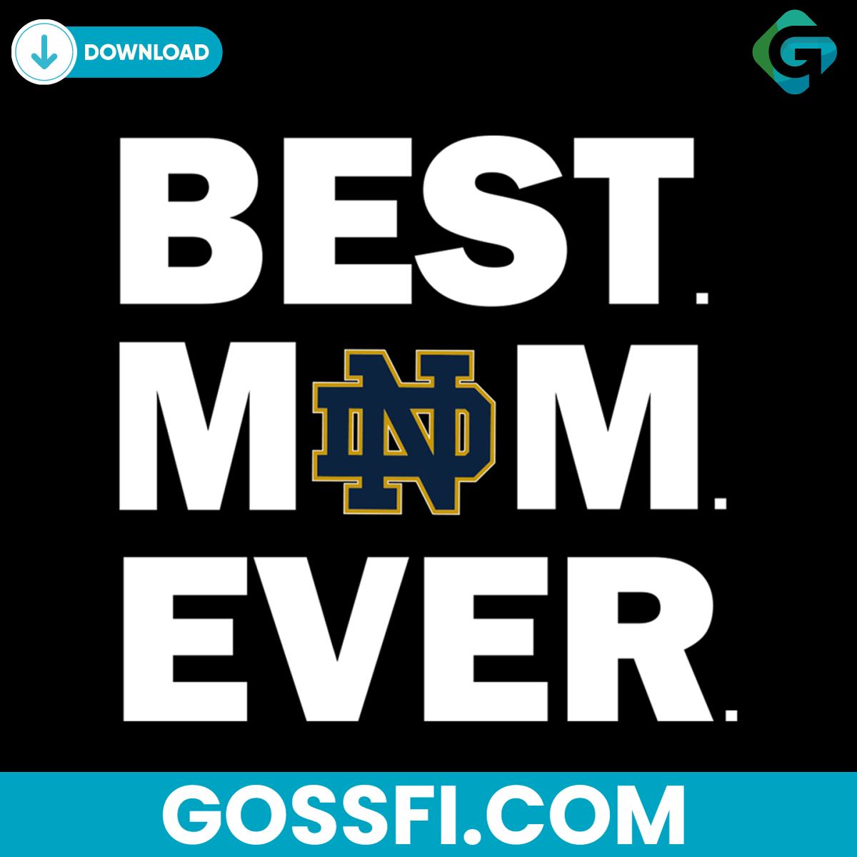 best-mom-ever-notre-dame-fighting-irish-svg