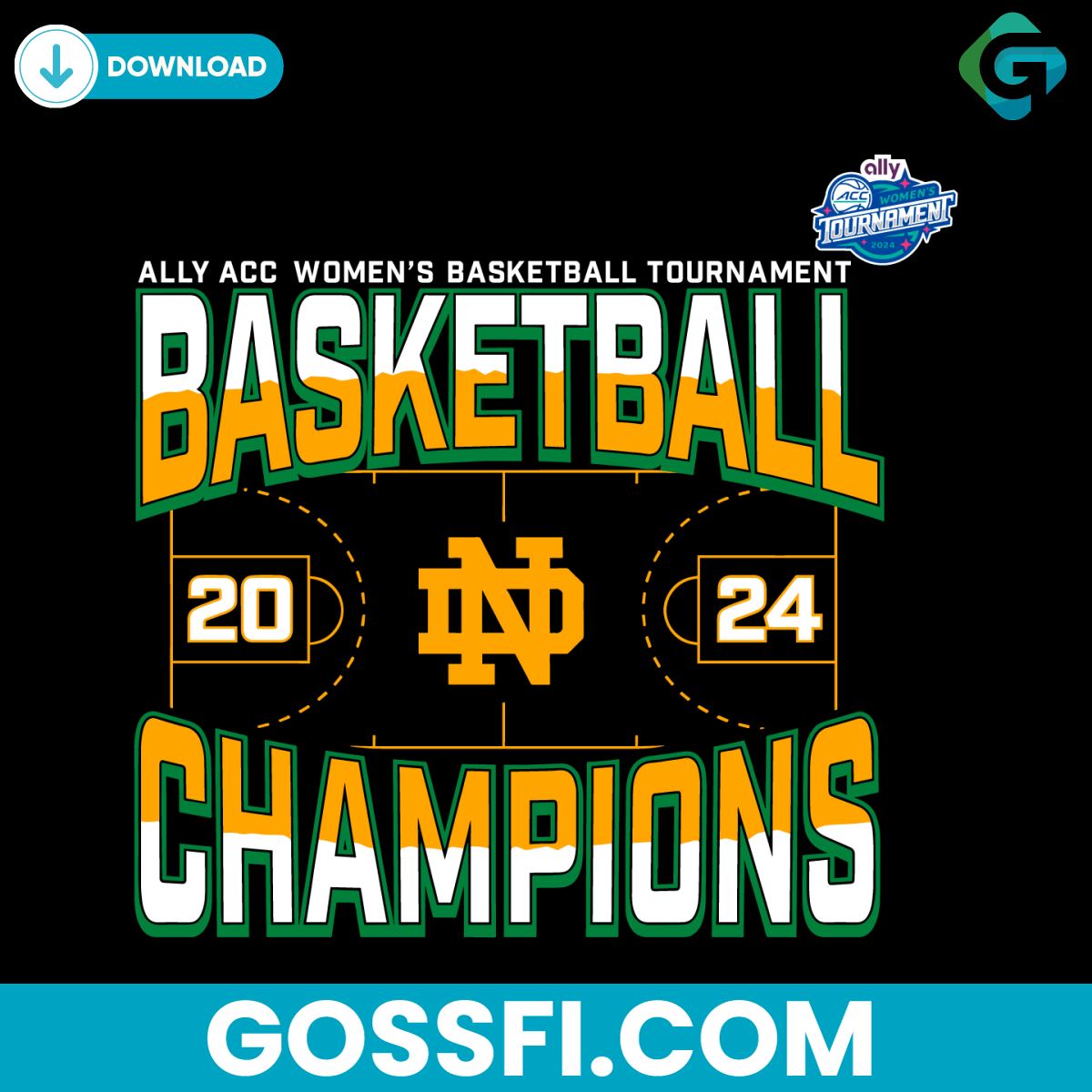notre-dame-fighting-irish-2024-basketball-tournament-champions-svg
