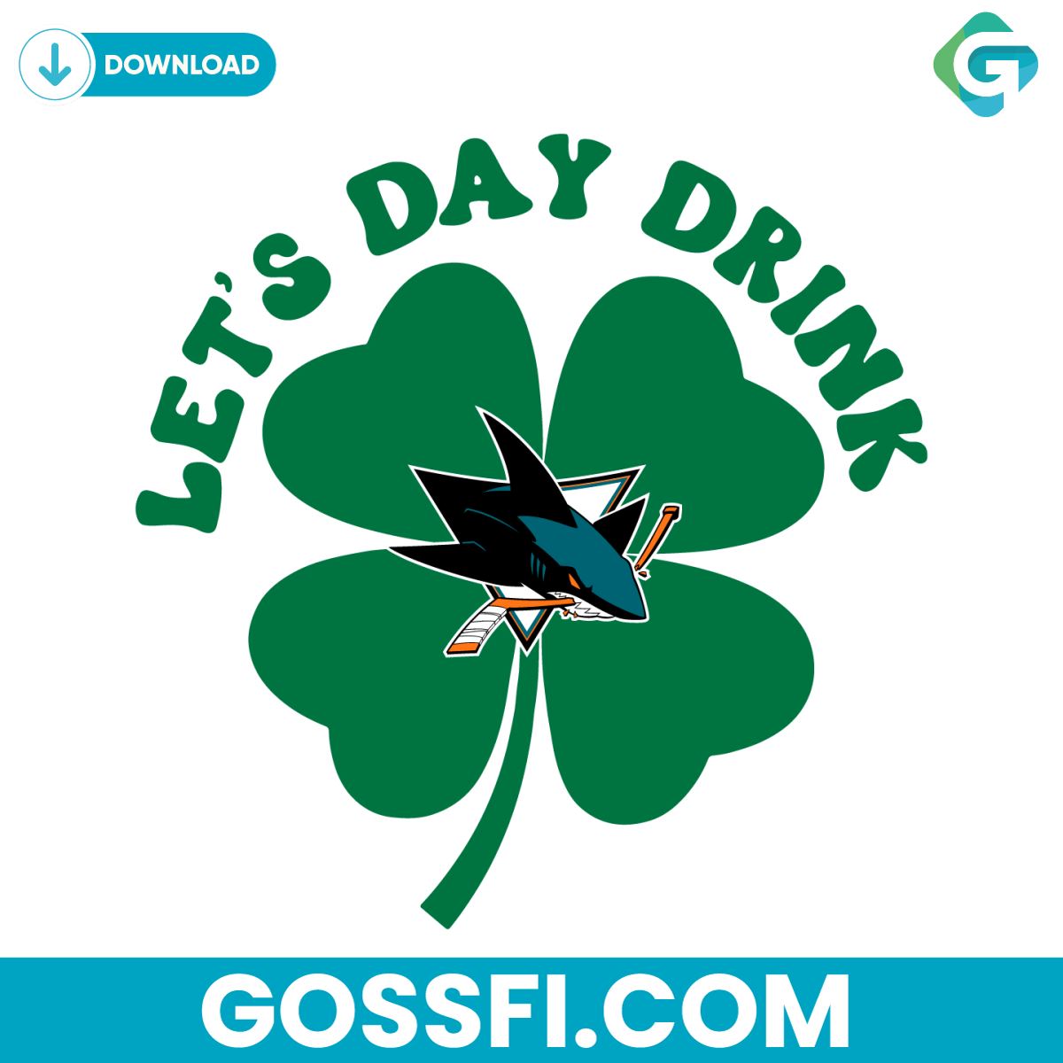 lets-day-drink-san-jose-sharks-st-patricks-day-svg