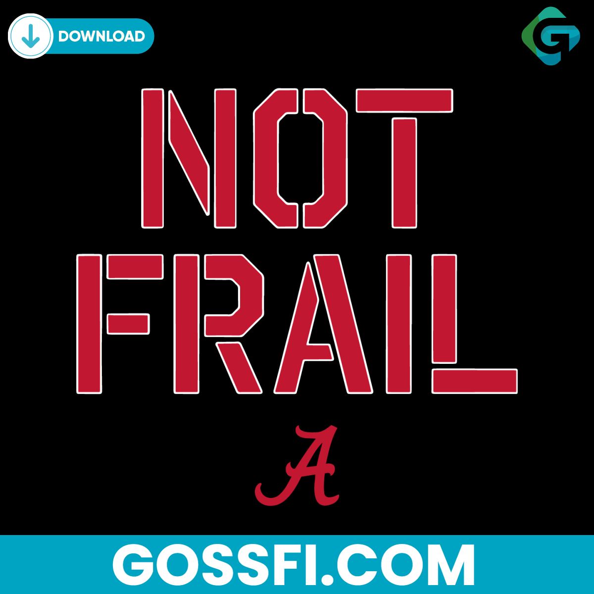 alabama-basketball-not-frail-ncaa-svg-digital-download