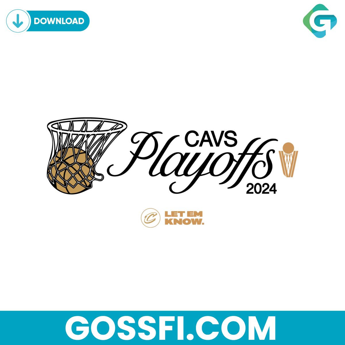 cavs-playoffs-2024-let-em-know-basketball-svg